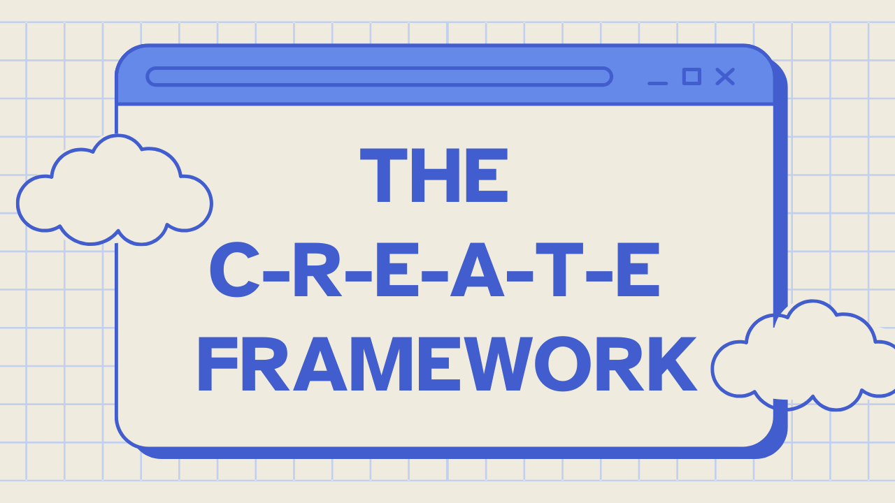 The Complete CREATE Framework Course