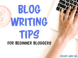 Blog Writing Tips for Beginner Bloggers