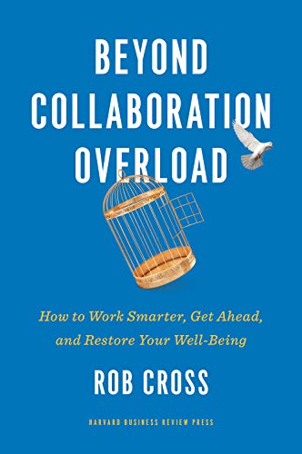 Beyond Collaboration Overload