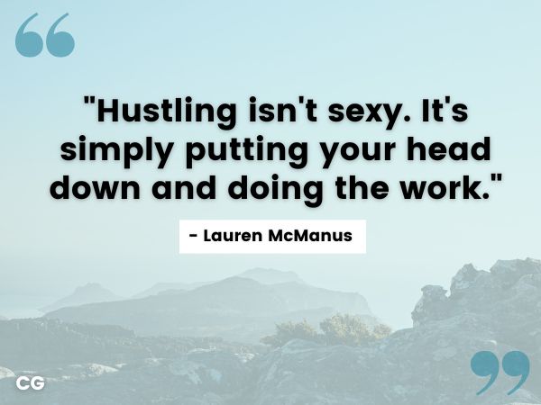 hustle quotes - hustle not sexy