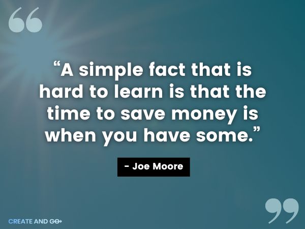 Joe Moore save money quote