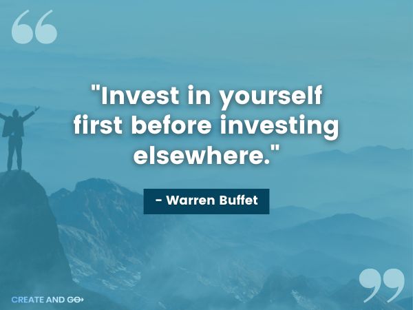Warren Buffet invest in yourself quote