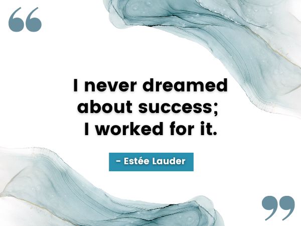 Estée Lauder quote