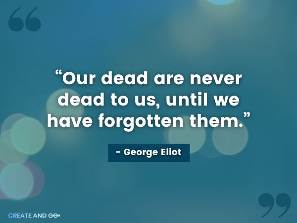 George Eliot memories quote