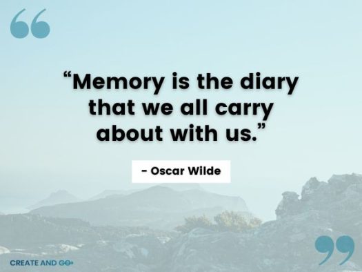 97 Best Memories Quotes To Reminisce On The Rare Moments