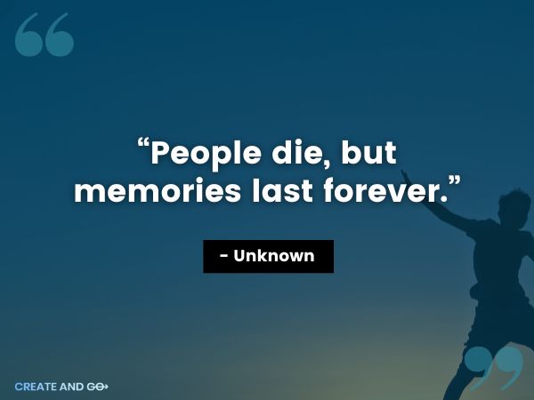 Unknown memories quote