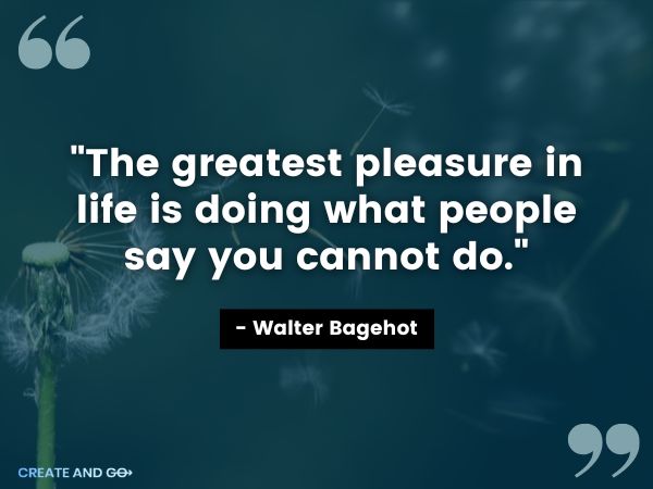 Walter Bagehot quote