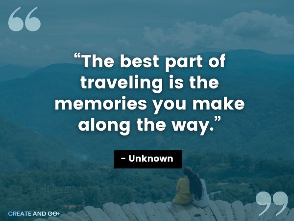 best memories of travel quote