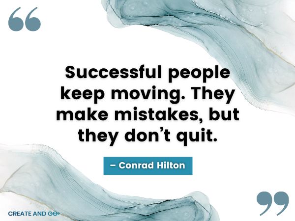 Conrad Hilton mistakes quote