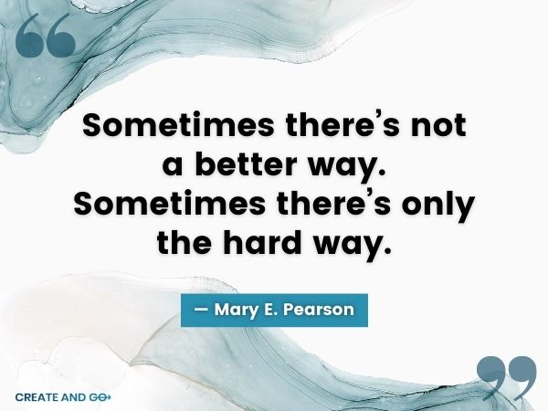 Mary E. Pearson quote
