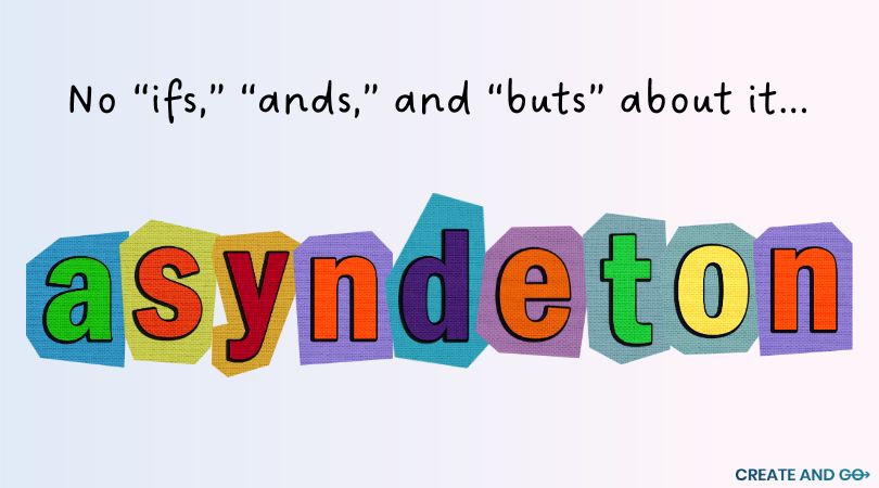 asyndeton definition graphic with colorful letters