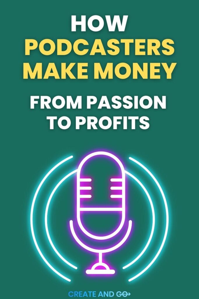How podcasters make money Pinterest pin