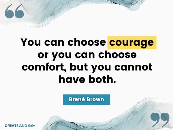 Brené Brown quote about courage