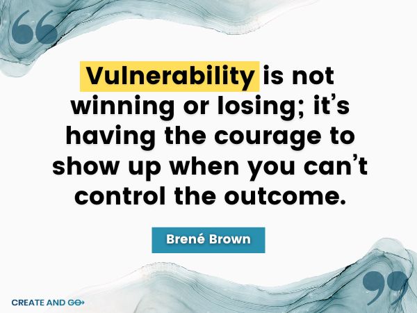 Brené Brown quote about vulnerability