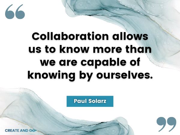 Paul Solarz teamwork quote